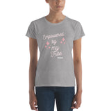 Empowered by My Tribe Short Sleeve Ladies T Shirt