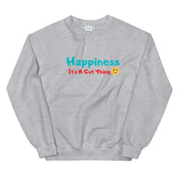 Happiness. It's a Gut Thing. Unisex Sweatshirt