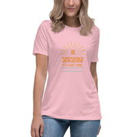 Be Sunshine It's a Gut Thing Women's Relaxed T-Shirt