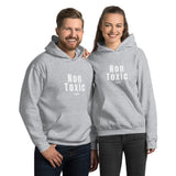 "Non-Toxic" Unisex Hoodie