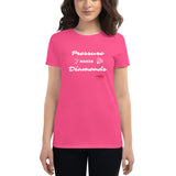 Pressure Makes Diamonds Women's short sleeve t-shirt