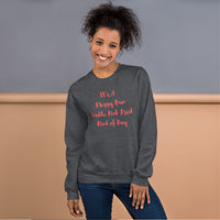 It's A Messy Bun Double Pink Drink Kind of Day Unisex Crew Neck Sweatshirt