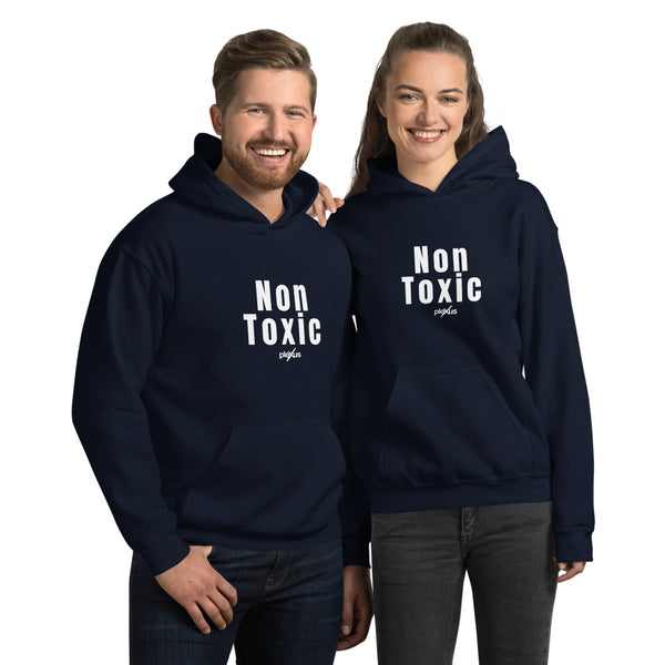 "Non-Toxic" Unisex Hoodie